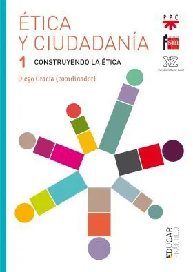 Etica y Ciudadania 1. Construyendo la Etica