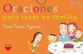 Oraciones para Rezar en Familia