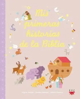 Mis Primeras Historias de la Biblia