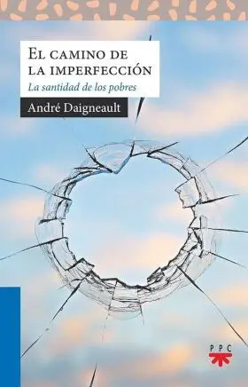 Camino de la Imperfeccion,El