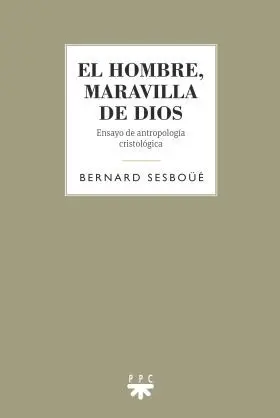 Hombre Maravilla de Dios,El