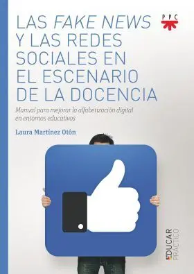 Las Fake News y las Redes Sociales en el Escenario de la Docencia