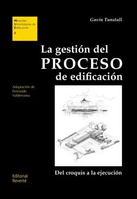 La Gestion del Proceso de Edificacion