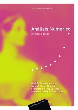 Análisis Numérico. Primeros Pasos