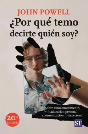 Por que Temo Decirte Quien Soy?
