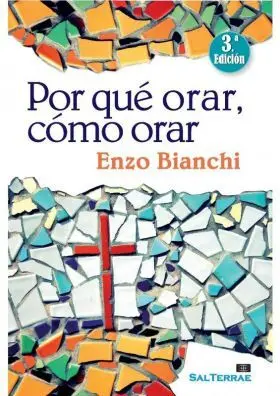 Por que Orar, Como Orar.