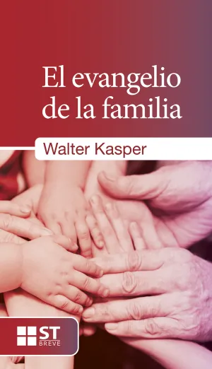 Evangelio de la Familia, el