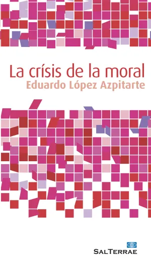 La Crisis de la Moral