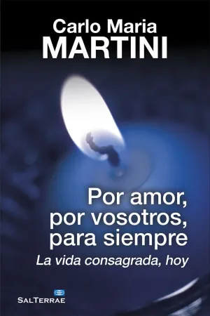 Por Amor,Por Vosotros,Para Siempre.