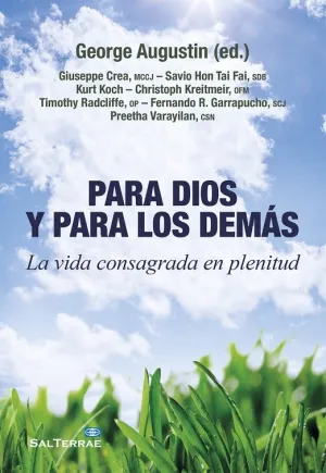 Para Dios y para los Demas