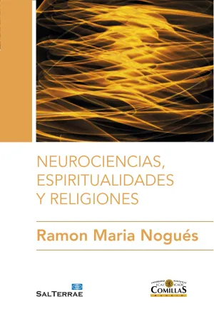 Neurociencias, Espiritualidades y Religiones
