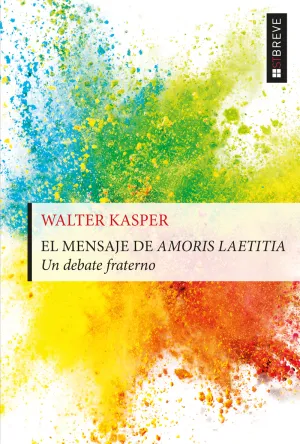 Mensaje de Amoris Laetitia, el