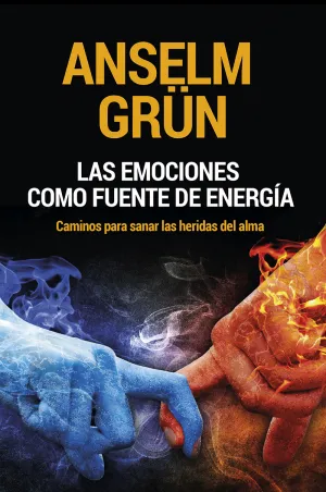 Las Emociones Como Fuente de Energia