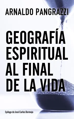 Geografía Espiritual Al Final de la Vida