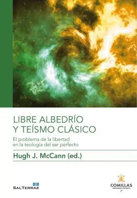 Libre Albedrio y Teísmo Clásico