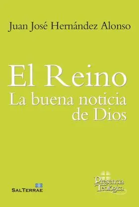 Reino: la Buena Noticia de Dios, el
