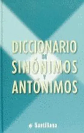 Diccionario de Sinonimos y Antonimos