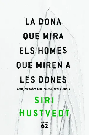 La Dona que Mira Els Homes que Miren a les Dones