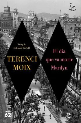 El Dia que Va Morir Marilyn