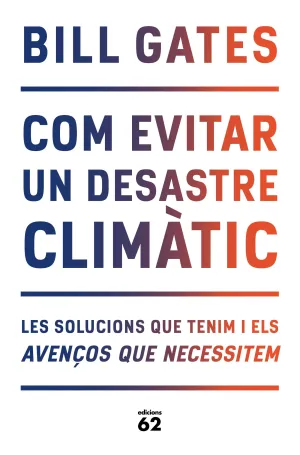 Com Evitar un Desastre Climàtic