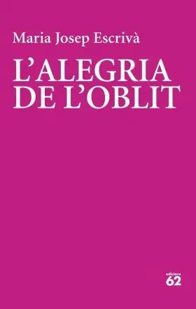 L´alegria de L´oblit