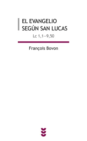 El Evangelio Segun San Lucas I (Lc 1-9,50)