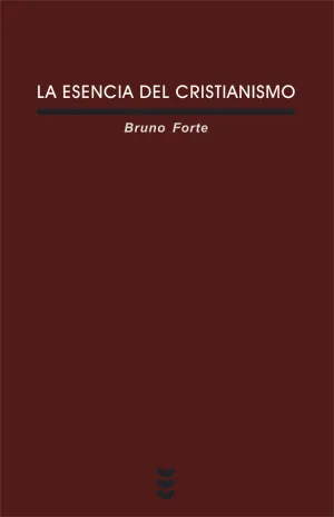 Esencia del Cristianismo, la