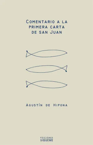 Comentario a la Primera Carta de San Juan