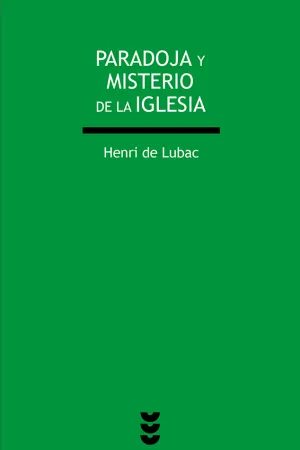Paradoja y Misterio de la Iglesia