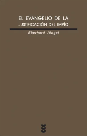 Evangelio de la Justificacion del Impio, el
