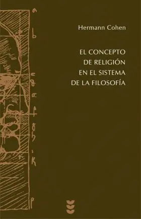 El Concepto de Religion en el Sistema de la Filoso