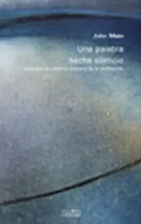 Una Palabra Hecha Silencio