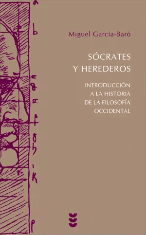 Socrates y Herederos. Introduccion a la Historia D