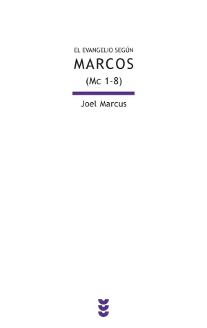Evangelio Segun Marcos I (Mc 1-8)