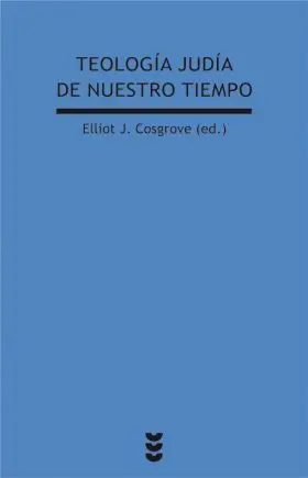 Teología Judia de nuestro Tiempo
