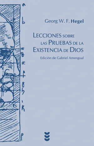 Lecciones Sobre las Pruebas de la Existencia de Di