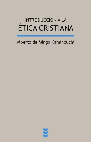 Introduccion a la Etica Cristiana