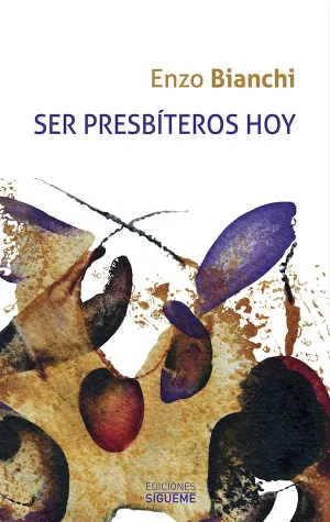 Ser Presbiteros Hoy