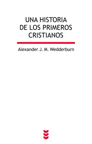 Una Historia de los Primeros Cristianos