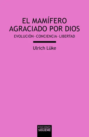 Mamifero Agraciado por Dios, el