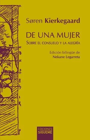 De una Mujer. Sobre el Consuelo y la Alegria