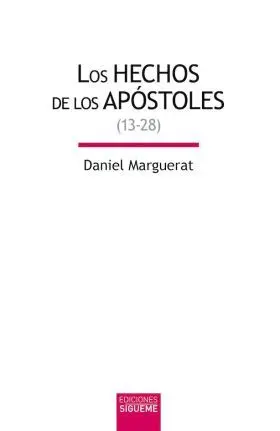 Hechos de los Apostoles. 13-28
