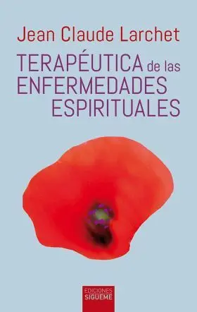 Terapéutica de las Enfermedades Espirituales