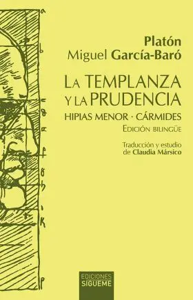 Templanza y la Prudencia, la