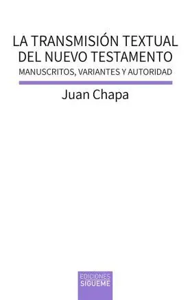 Transmision Textual del Nuevo Testamento