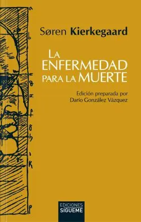 La Enfermedad para la Muerte