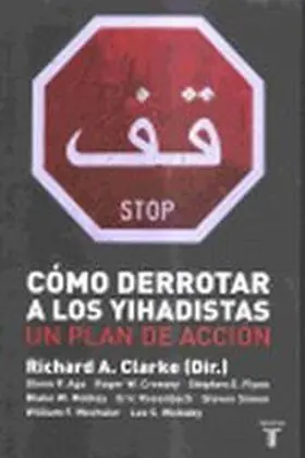 Como Derrotar a los Yihadistas