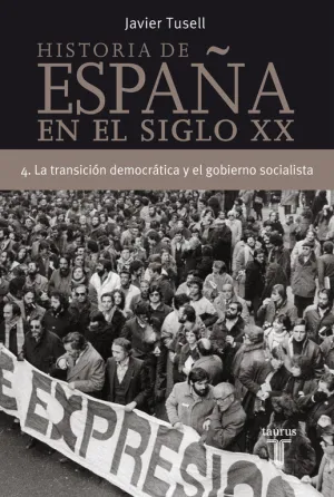Historia de España 4, Siglo Xx la Transi