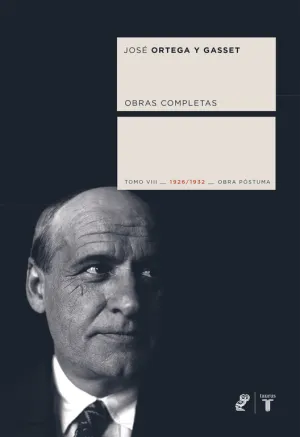 Ortega y Gasset Tomo Viii