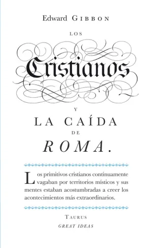 Los Cristianos y la Caida de Roma